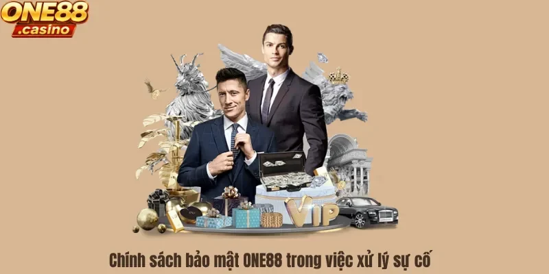 Chính sách bảo mật ONE88 trong việc xử lý sự cố